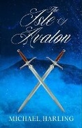 Cover: The Isle of Avalon - Kindle Direct Publishing