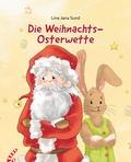 Cover: Die Weihnachts-Osterwette - tredition
