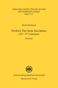 Bild: Northern Thai Stone Inscriptions (14th-17th Centuries) - Harrassowitz Verlag