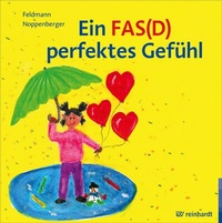 Abbildung von: Ein FAS(D) perfektes Gefühl - Ernst Reinhardt Verlag