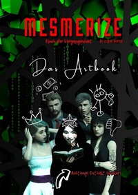 Abbildung von: Mesmerize - Das Artbook - tredition
