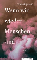 Cover: Wenn wir wieder Menschen sind - Zytglogge