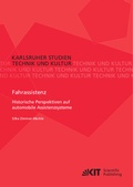 Cover: Fahrassistenz. Historische Perspektiven auf automobile Assistenzsysteme - KIT Scientific Publishing