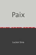 Abbildung von: Paix - epubli