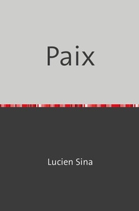 Abbildung von: Paix - epubli