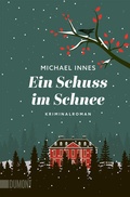 Cover: Ein Schuss im Schnee - DuMont Buchverlag