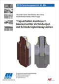 Cover: Tragverhalten kombiniert beanspruchter Verbindungen mit Schlie&szlig;ringbolzensystemen - Europ&auml;ische Forschungsgesellschaft f&uuml;r Blechverarbeitung e.V. (EFB)