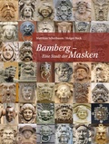 Cover: Bamberg - Eine Stadt der Masken - Heinrichs-Verlag gGmbH