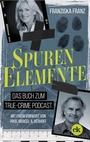 Cover: SpurenElemente - edition krimi