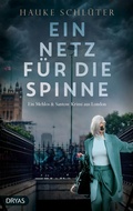 Cover: Ein Netz f&uuml;r die Spinne - Dryas Verlag