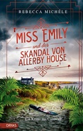 Cover: Miss Emily und der Skandal von Allerby House - Dryas Verlag
