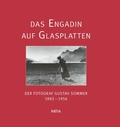 Cover: Das Engadin auf Glasplatten - Edition Raetia
