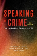 Cover: Speaking of Crime - University of Chicago Press