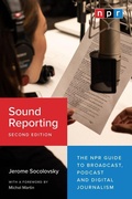Cover: Sound Reporting, Second Edition - University of Chicago Press