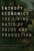 Cover: Entropy Economics - University of Chicago Press