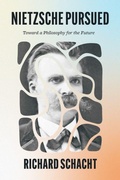 Cover: Nietzsche Pursued - University of Chicago Press