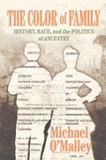 Cover: The Color of Family - University of Chicago Press