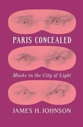 Cover: Paris Concealed - University of Chicago Press