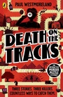 Cover: Death on the Tracks - Puffin