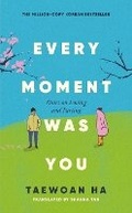 Cover: Every Moment Was You - Piatkus Books