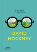 Cover: The World According to David Hockney - Thames & Hudson Ltd
