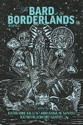 Cover: The Bard in the Borderlands - Arizona Center for Medieval & Renaissance Studies,US