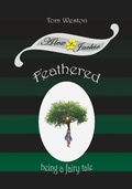 Cover: Feathered (The Alex and Jackie Adventures, #2) - Tom Weston