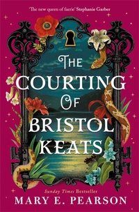 Abbildung von: The Courting of Bristol Keats - Tor Bramble