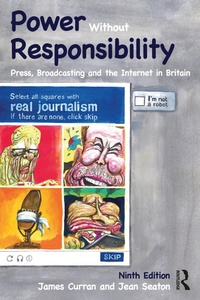 Enlarge image Cover: Power Without Responsibility - Routledge