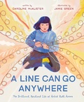 Cover: A Line Can Go Anywhere - Roaring Brook Press