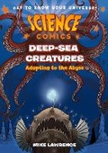 Cover: Science Comics: Deep-Sea Creatures - First Second