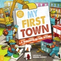 Cover: My First Town: A Building Block Book - Castle Point Books
