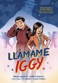 Cover: Llamame Iggy (Call Me Iggy, Spanish Language Edition) - St Martin's Press