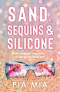 Cover: Sand, Sequins and Silicone - Penguin Books Ltd