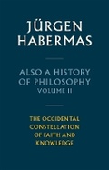 Cover: Also a History of Philosophy, Volume 2 - Polity Press