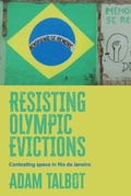 Cover: Resisting Olympic evictions - Manchester University Press