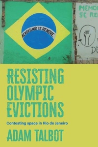 Enlarge image Cover: Resisting Olympic evictions - Manchester University Press