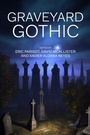 Cover: Graveyard Gothic - Manchester University Press
