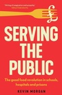 Cover: Serving the Public - Manchester University Press