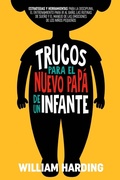 Cover: Trucos Para El Nuevo Papa de Un Infante - oceanic publishing limited
