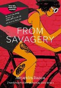 Abbildung von: FROM SAVAGERY - Selkies House Limited
