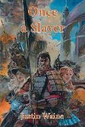 Cover: Once a Slayer - Epsom Fantasy Press Limited
