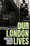 Cover: Our London Lives - Atlantic Books