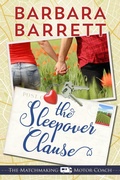 Cover: The Sleepover Clause (The Matching Making Motor Coach, #1) - Barbara Barrett