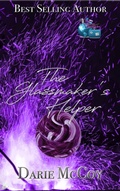 Cover: The Glassmaker's Helper (The Getaway Chronicles/ The Blessings Series, #1) - Darie McCoy