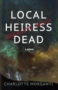 Cover: Breaking News: Local Heiress Dead (Breaking News Mysteries, #1) - Halfdan Press