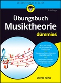 Cover: &Uuml;bungsbuch Musiktheorie f&uuml;r Dummies - Wiley-VCH