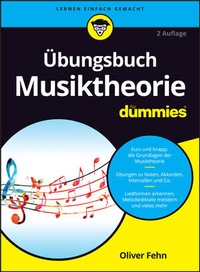 Abbildung von: Übungsbuch Musiktheorie für Dummies - Wiley-VCH