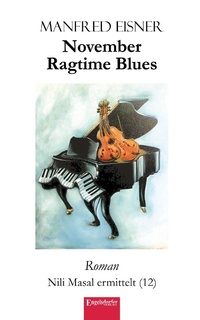Enlarge image Cover: November Ragtime Blues - Engelsdorfer Verlag