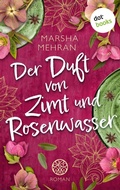 Cover: Der Duft von Zimt und Rosenwasser - dotbooks